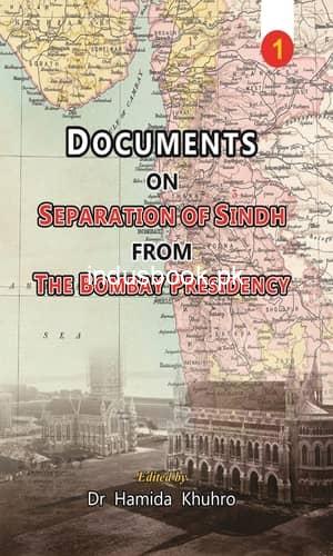 Documents on Separation of Sindh from The Bombay Presidency 1