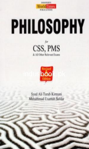 Philosophy by Syed Turab Kirmani JWT for CSS & relevant Exams